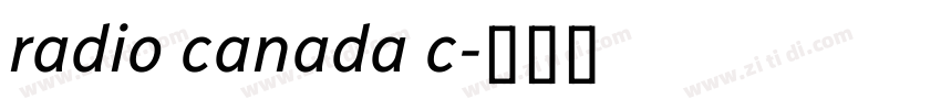 radio canada c字体转换